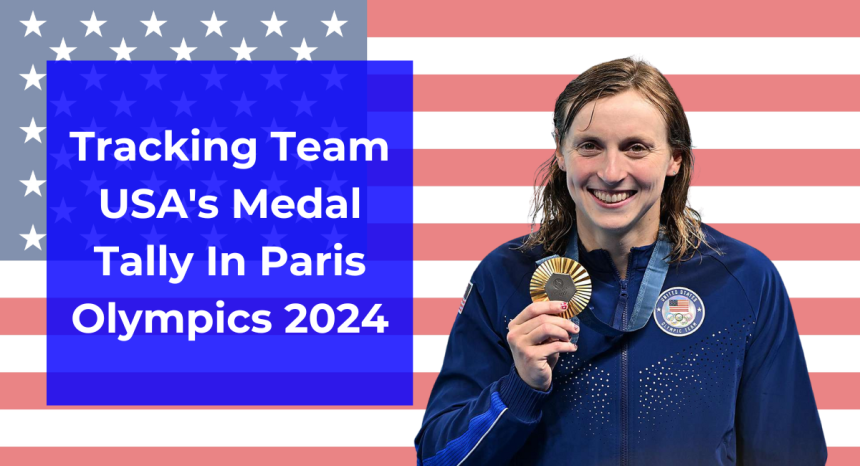 Tracking Team USA's Medal Tally In Paris Olympics 2024